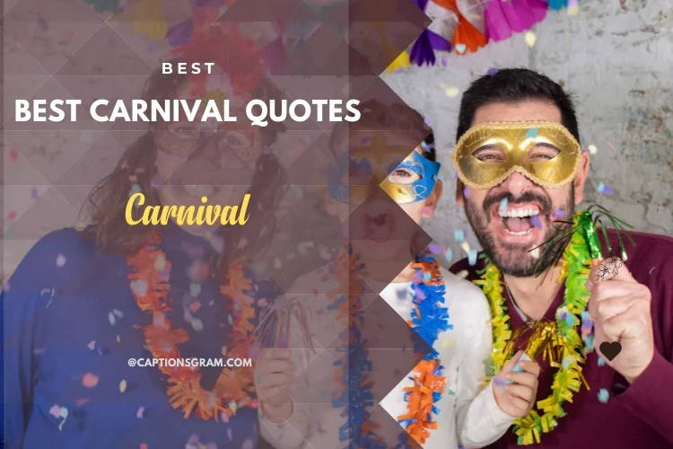 Best Carnival Quotes