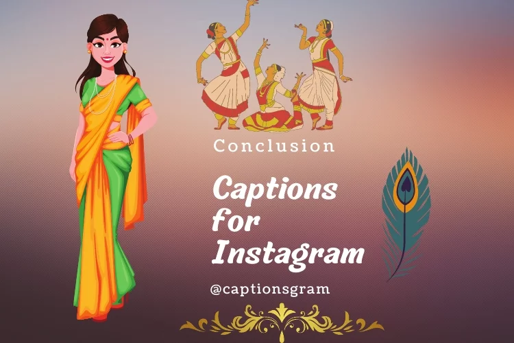 Conclusion on Indian Outfit Captions