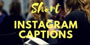 Short-Instagram-Captions