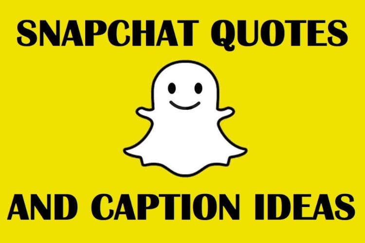 200+ Funny Snapchat Quotes and Captions Compilations