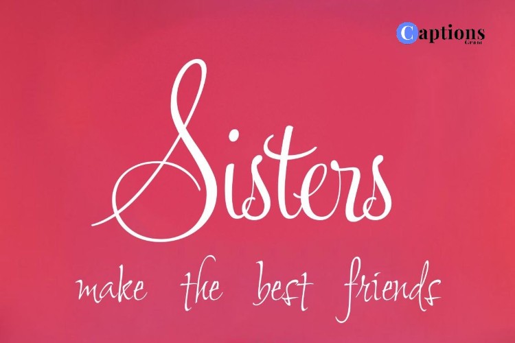 The Best Birthday Wishes for Sister, Quotes, & Messages!