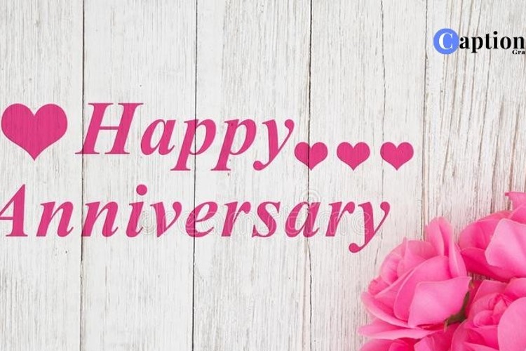 70 *Sweetest* Happy Anniversary Quotes Caption For Instagram!