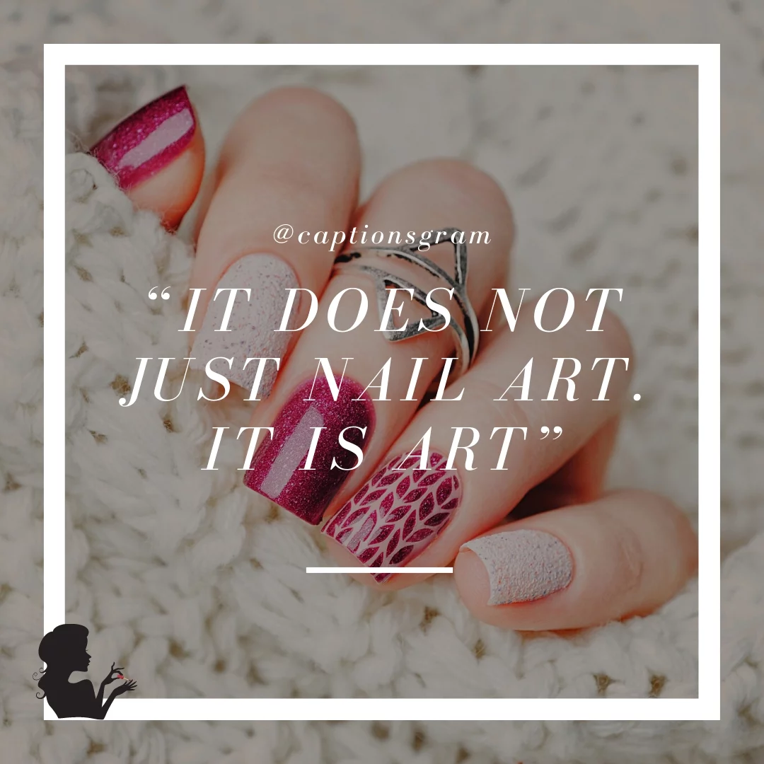 “It does not just nail art. It is ART”