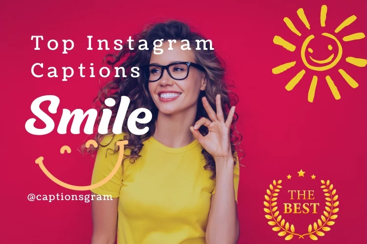 Top Instagram Captions for Smile