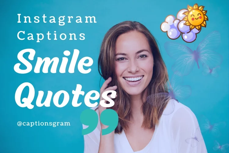 Smile Quotes Caption for Instagram