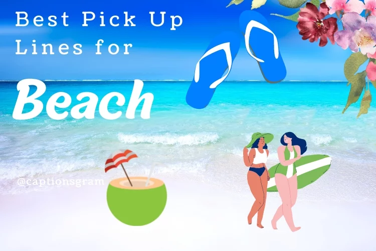 Best Beach Pick Up Lines
