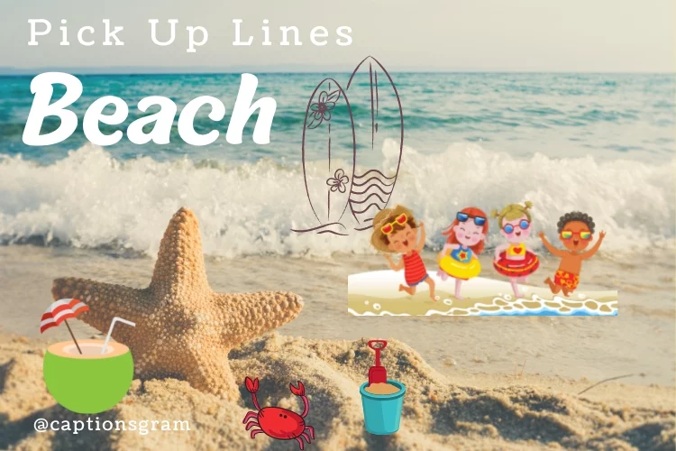 Best Beach Pick Up Lines | Top Pick Up Lines for the Beach You Can Use Now
