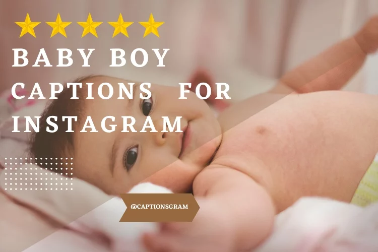 Baby Boy Captions for Instagram