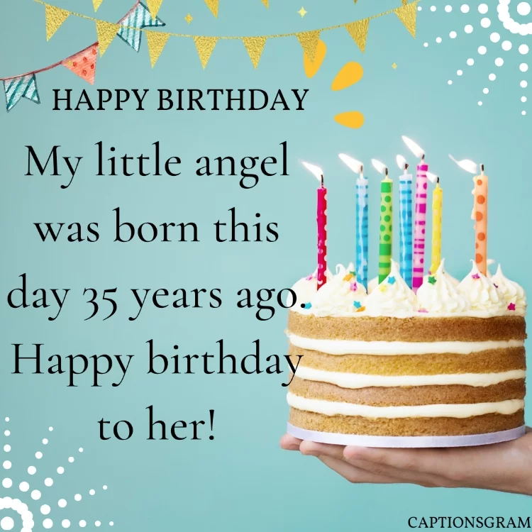 My little angel was born this day 35 years ago. Happy birthday to her!