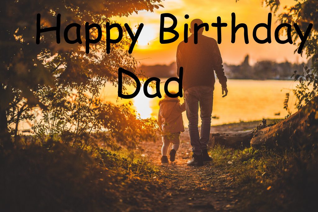 Happy Birthday Dad 