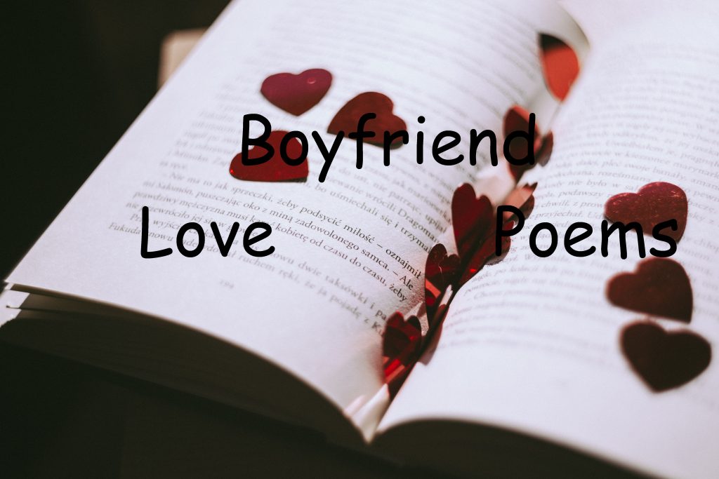 Love Poems For Boyfriend 